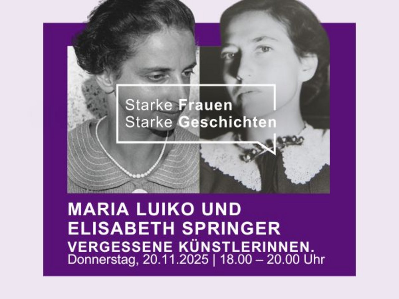 Starke Frauen – Starke Geschichte | Vergessene Künstlerinnen. Maria Luiko und Elisabeth Springer