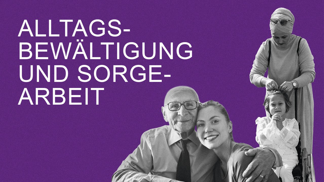 1_Alltagsbewaeltigung-Sorgearbeit.jpg