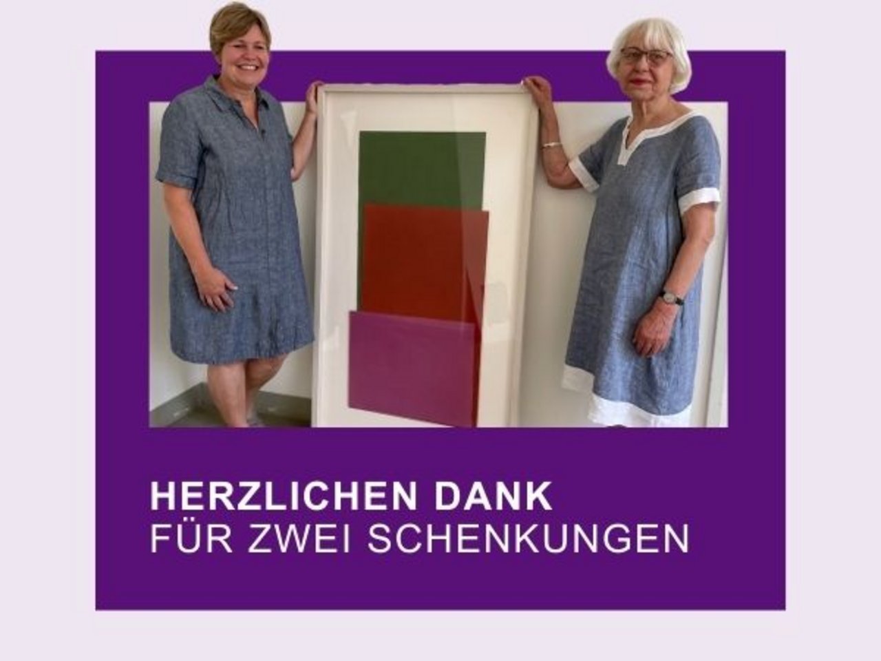Wir bedanken uns für zwei Schenkungen