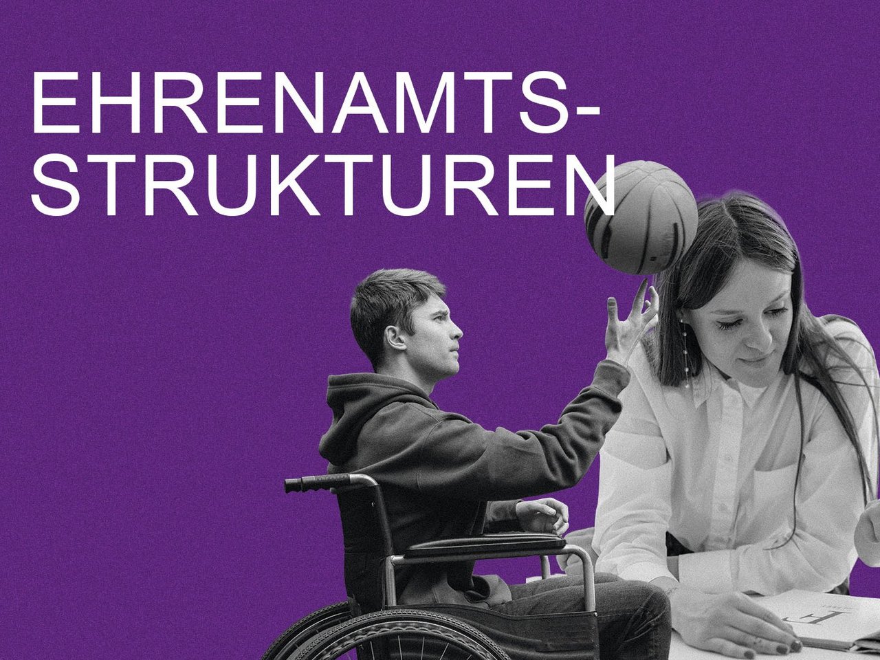 Forderungskatalog #06: Ehrenamtsstrukturen