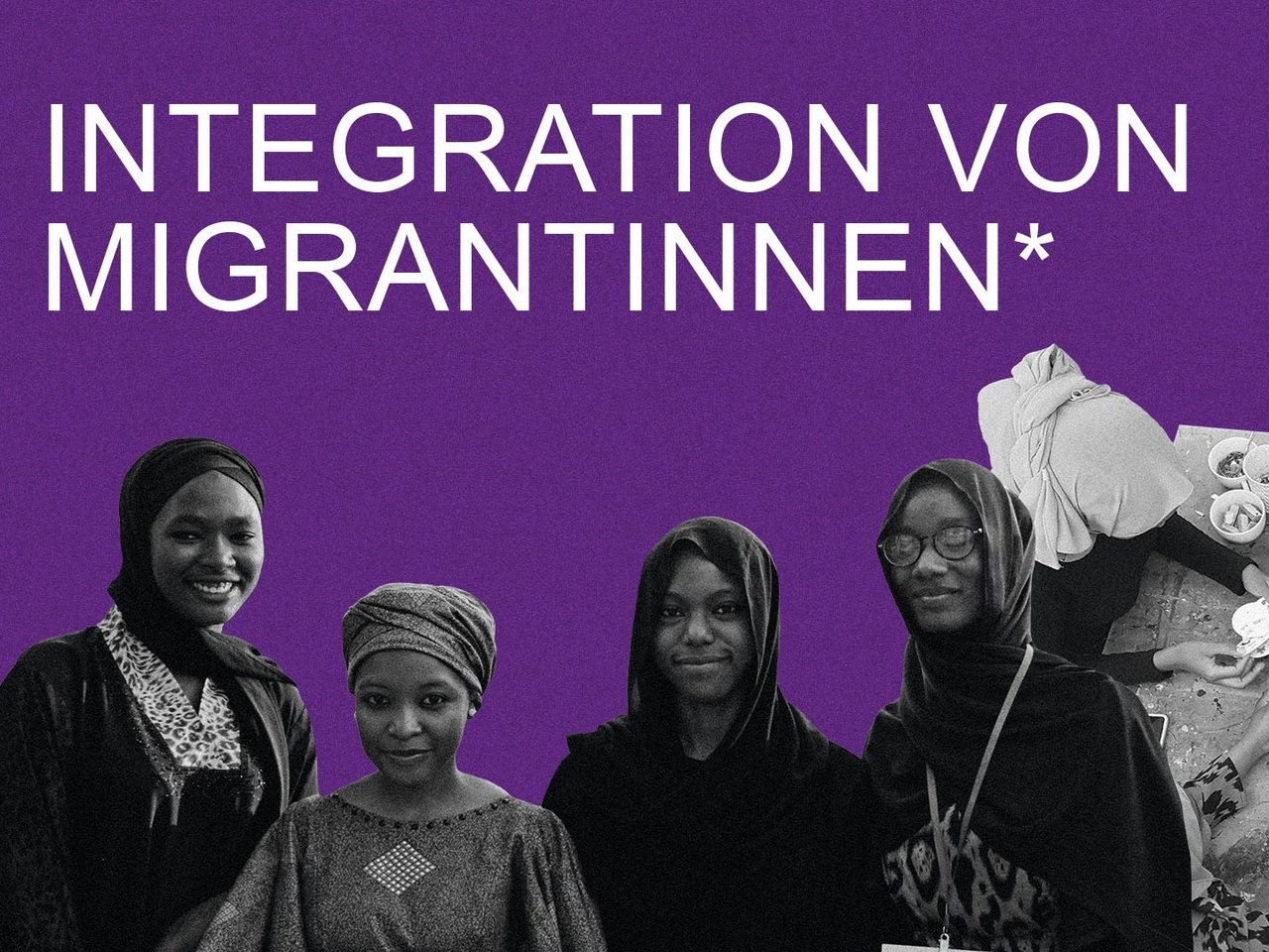 Forderungskatalog #08: Integration von Migrantinnen*