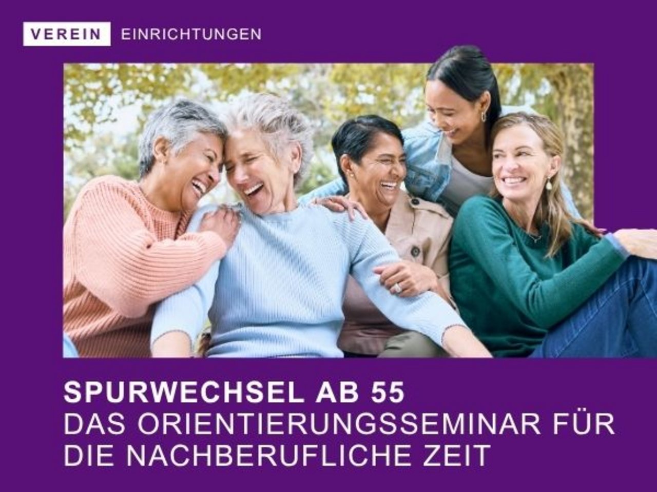 Frauengruppe - Neuorientierung ab 55