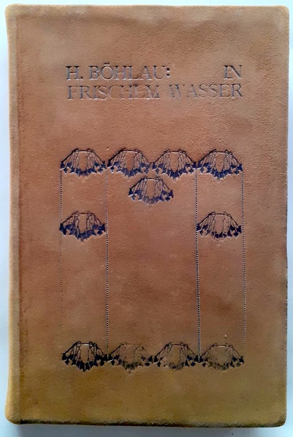 Leder-Bucheinband zu H. Böhlau In Frischem Wasser von Martha von Kranz, nach einem Entwurf von Laura Lange Credit: Familienarchiv Döllinger