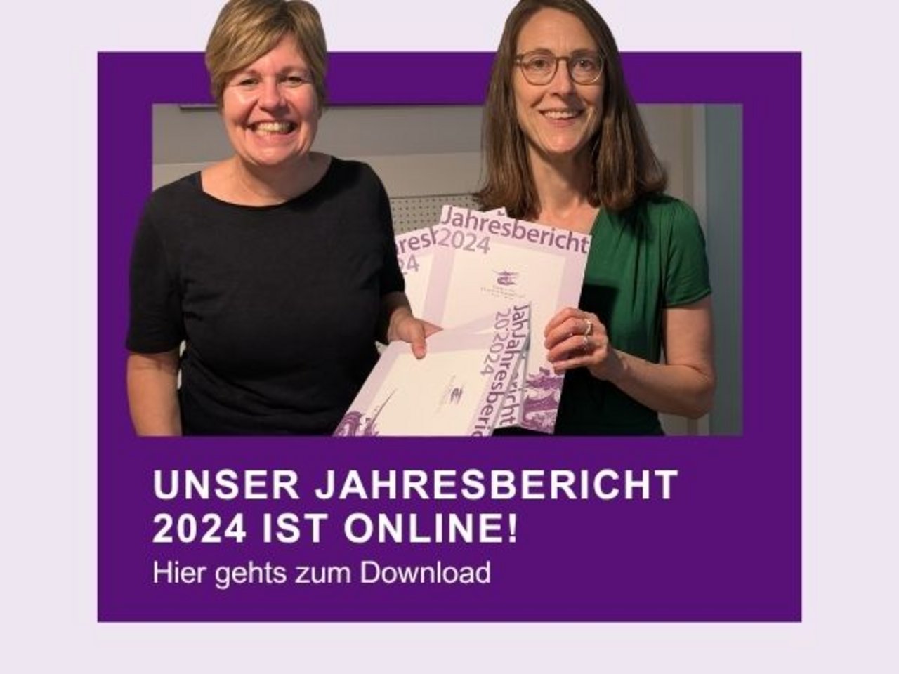 Unser Jahresbericht 2024 ist online
